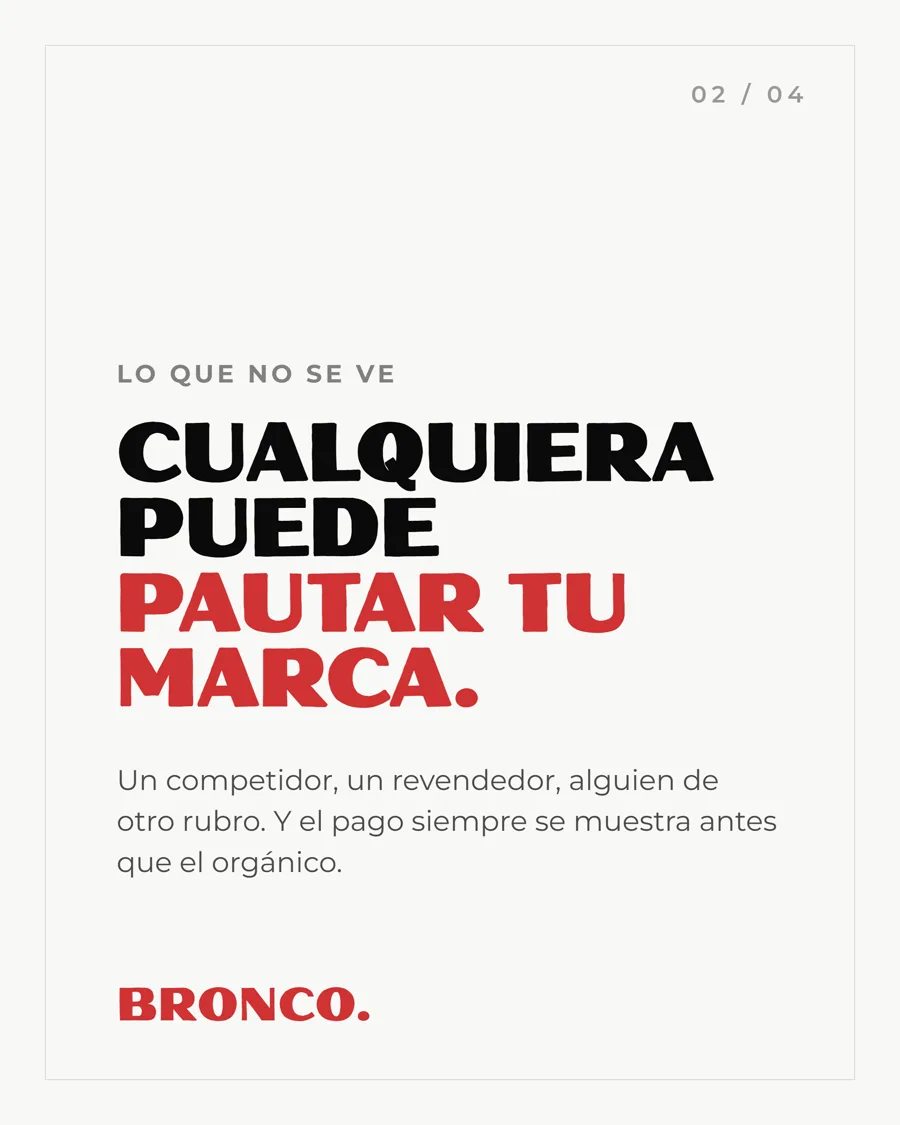Slide 2 de 4: Cualquiera puede pautar tu marca, lo que no se ve