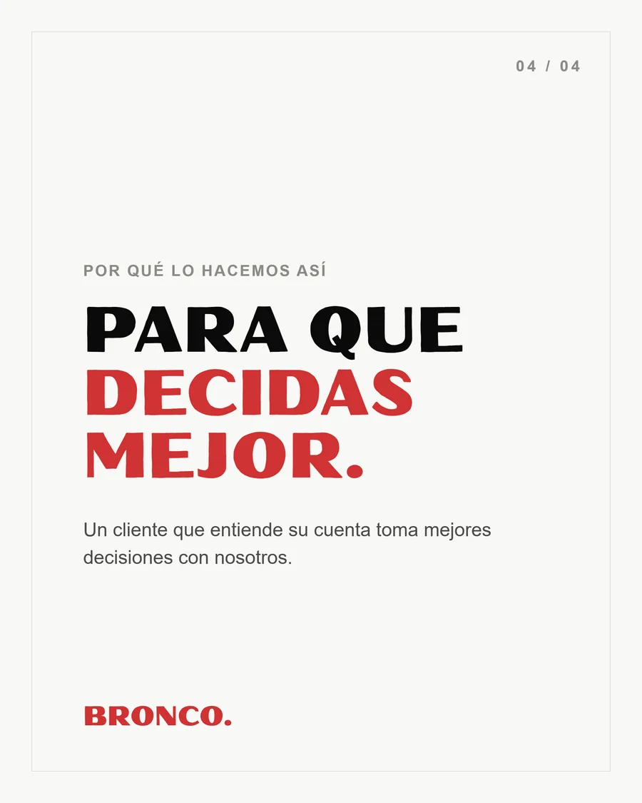 Slide 4 de 4: Por qué lo hacemos así, para que decidas mejor